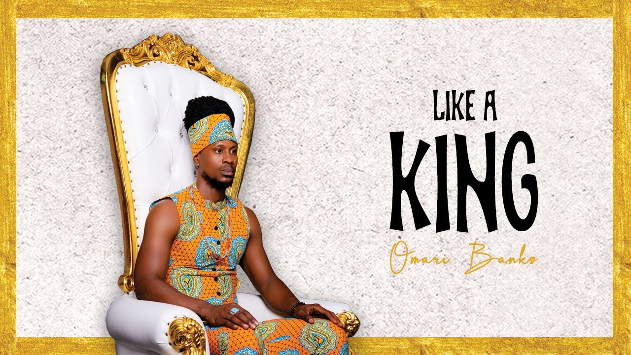 Omari Banks - Like A King [7/17/2020]