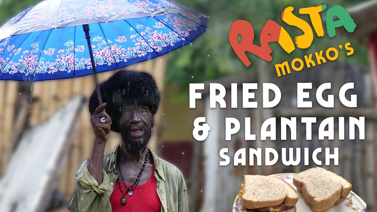 Ras Kitchen - Fried Egg & Plantain Sandwich Rasta Mokko Style! [11/13/2020]