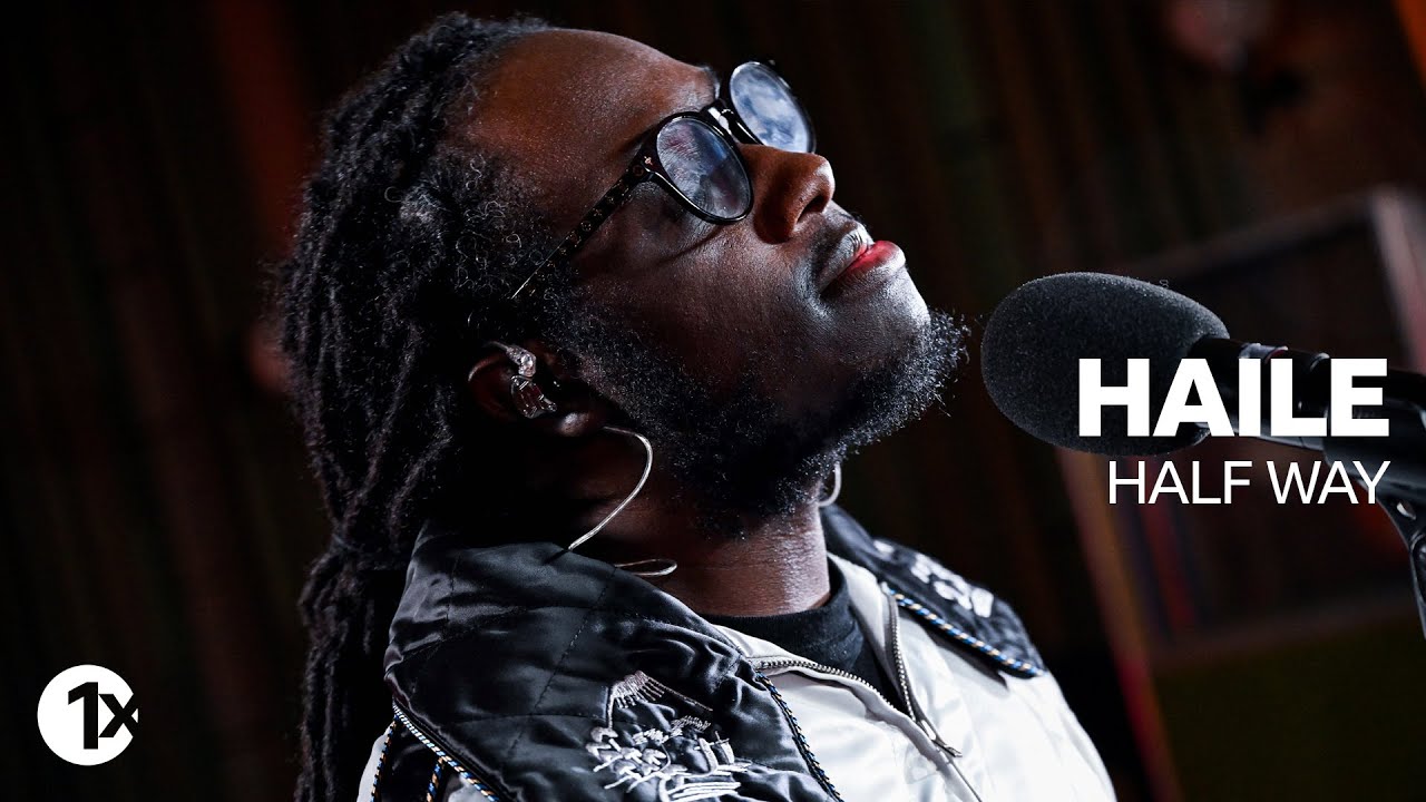Haile - Half Way @ 1Xtra Live Lounge