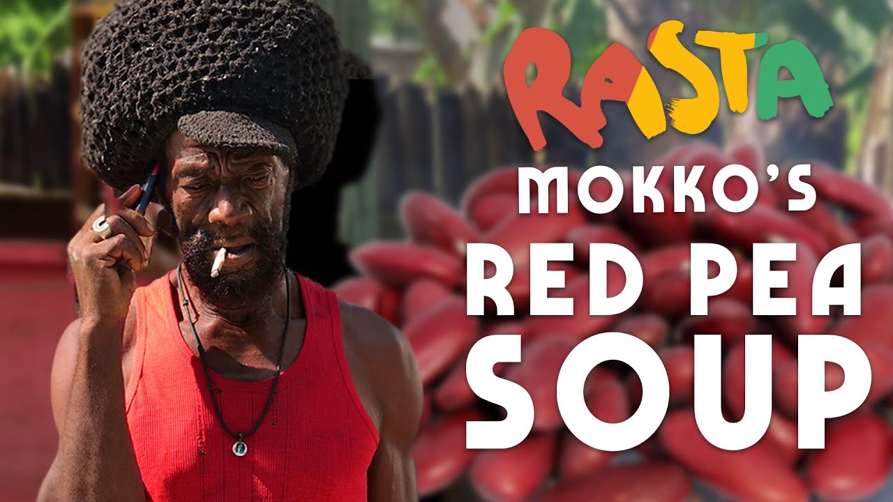 Ras Kitchen - Rasta Mokko's Red Pea Soup [12/20/2019]
