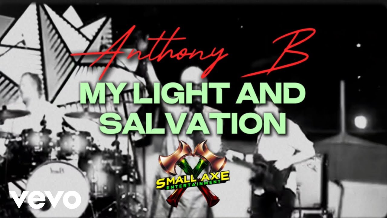 Anthony B - My Light And Salvation (Lyric Video) [10/6/2025]