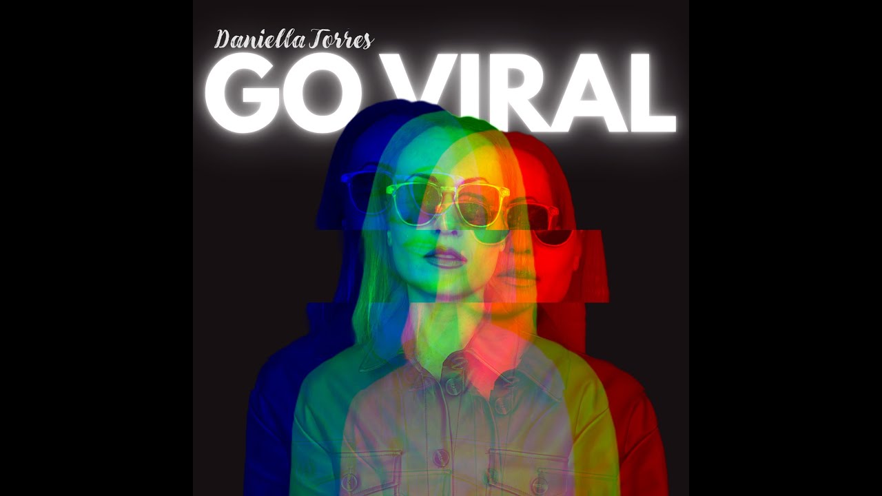 Daniella Torres - Go Viral [5/30/2025]