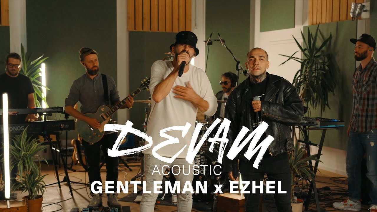 Gentleman x Ezhel - Devam (Acoustic Session) [10/18/2020]