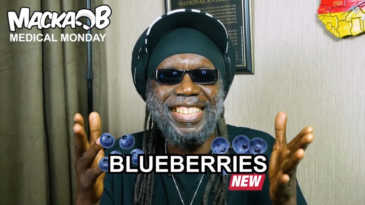 Macka B's Medical Monday - Blueberries [4/27/2019]