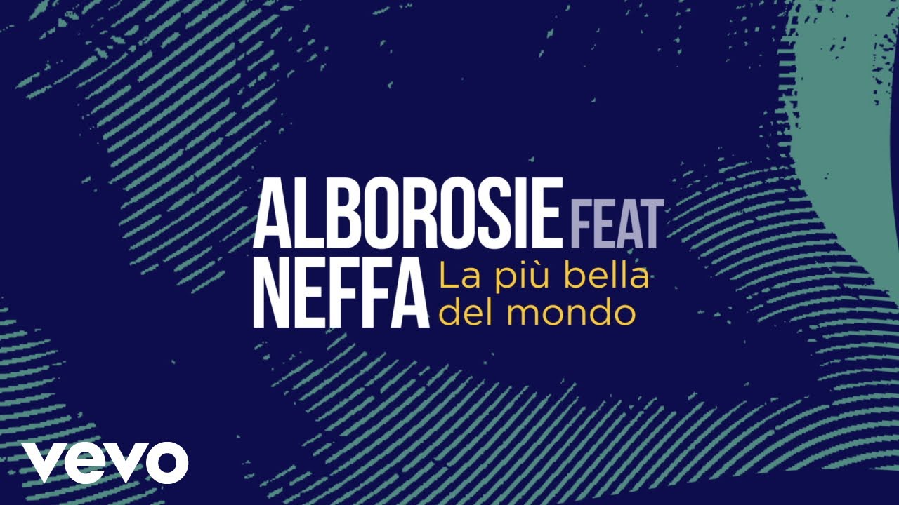 Alborosie feat. Neffa - La Più Bella Del Mondo (Lyric Video) [6/10/2022]