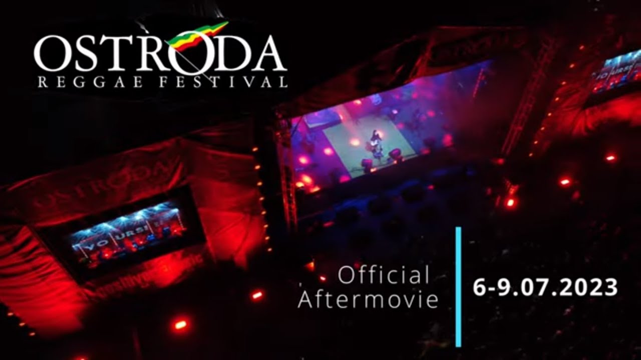 Ostróda Reggae Festival 2023 (Aftermovie) [7/25/2023]