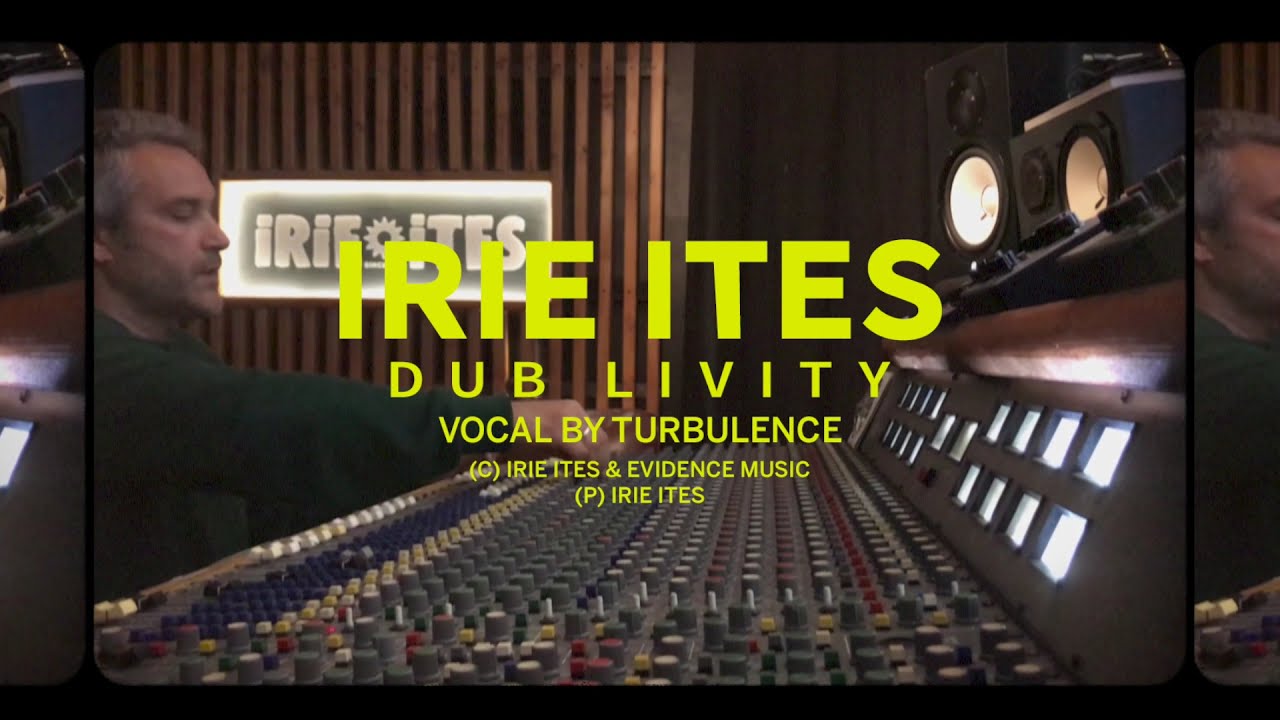 Irie Ites & Turbulence - Dub Livity (Dub Mix) [7/2/2021]