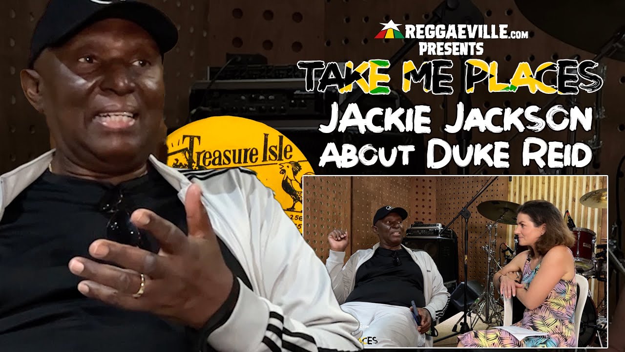 Jackie Jackson about Duke Reid @ Take Me Places #3 [11/26/2022]