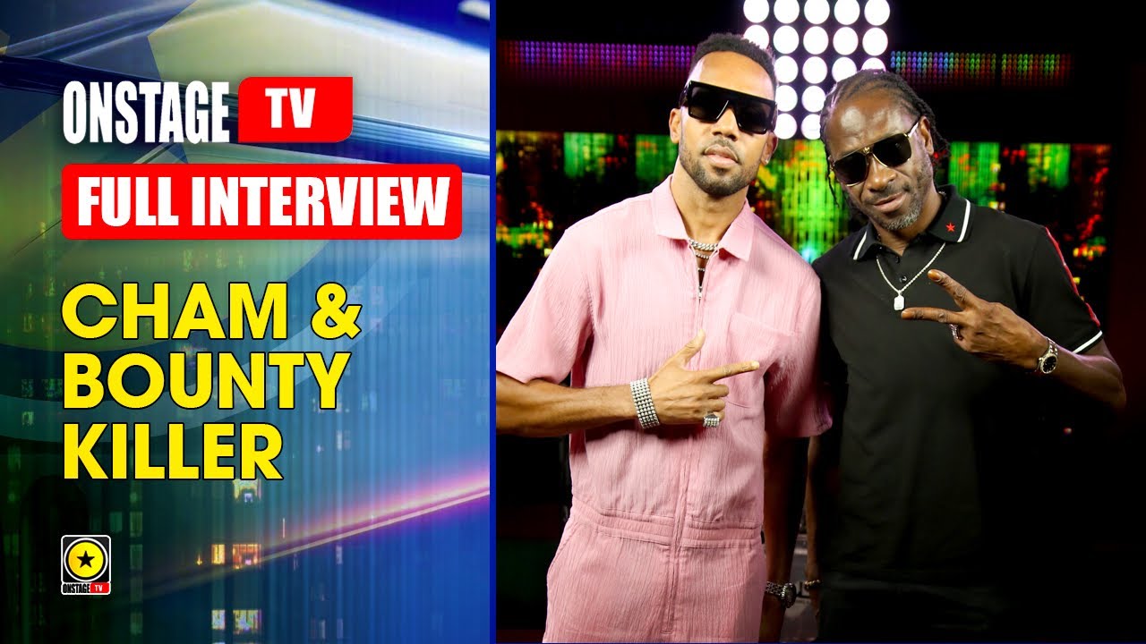 Cham & Bounty Killer Interview @ OnStage TV [8/15/2022]