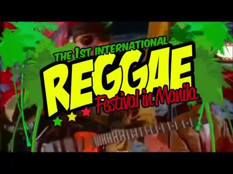 International Reggae Festival Manila 2016 (Trailer) [4/3/2016]