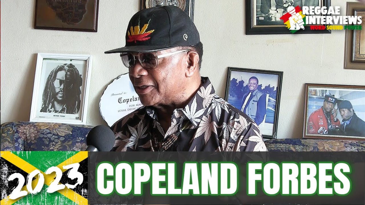 Copeland Forbes - Reggae My Life Is... Bob Marley, Peter Tosh, Bunny Wailer @ Reggae interviews [5/15/2023]