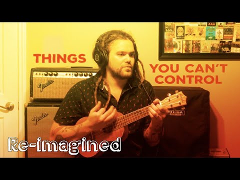 SOJA - Things You Can't Control (Re-imagined) [10/13/2020]