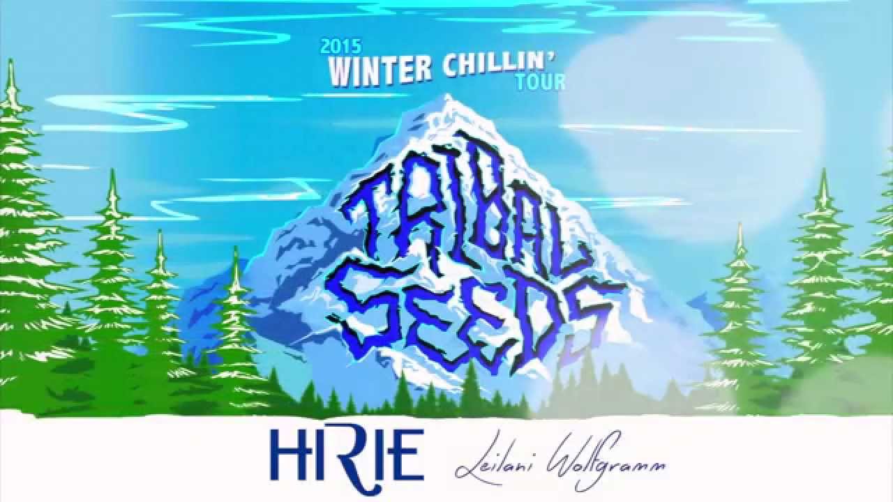 Tribal Seeds - 2015 Winter Chillin' Tour (Trailer) [12/3/2014]