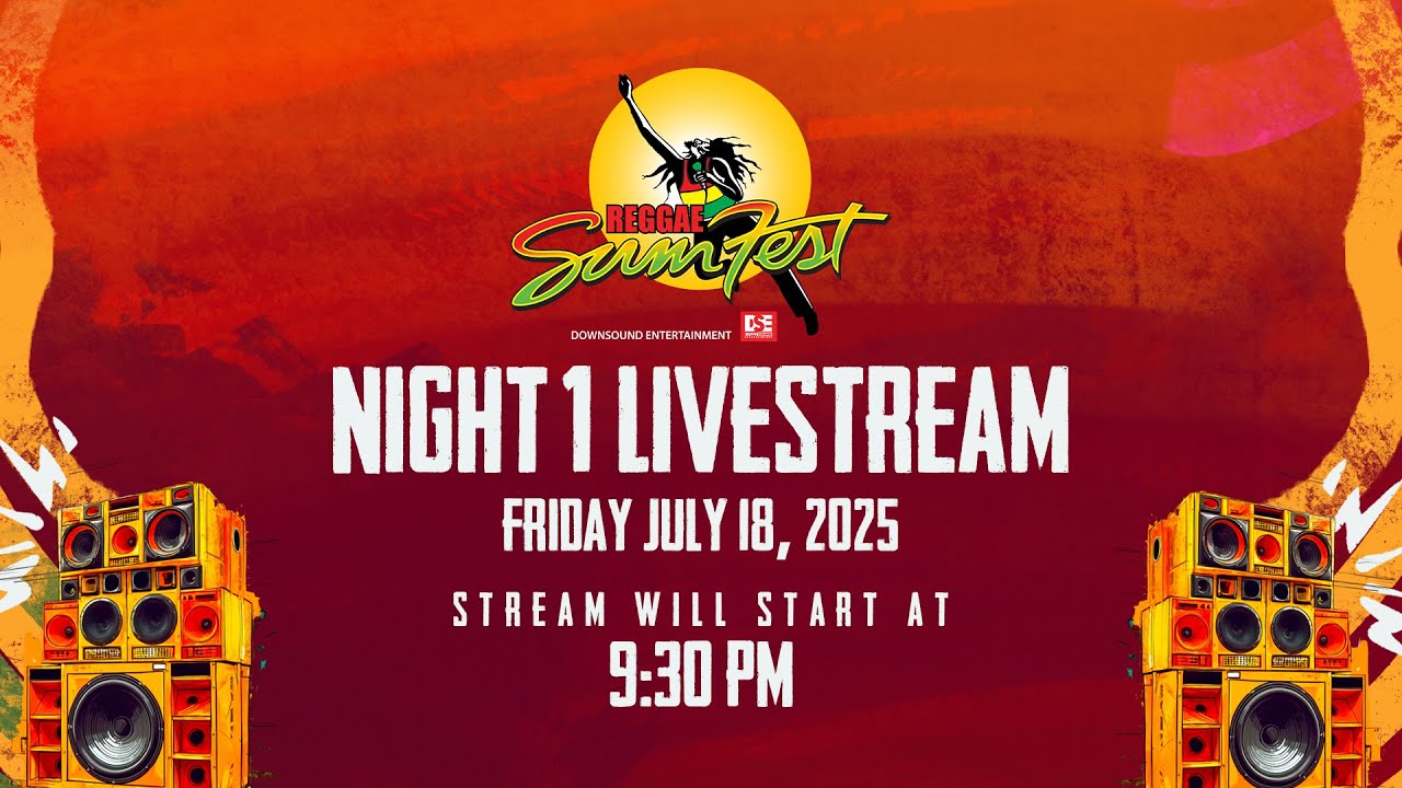 Reggae Sumfest 2025 - Night 1 (Live Stream) [7/18/2025]