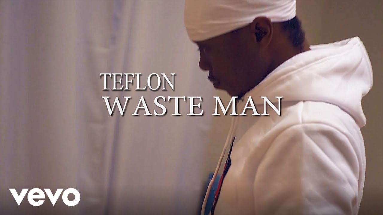 Teflon - Waste Man [12/28/2020]