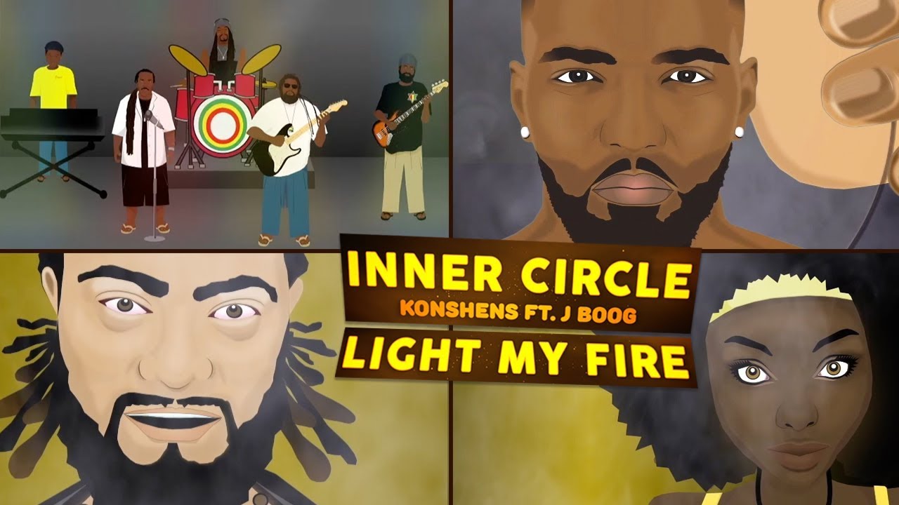 Inner Circle - Light My Fire feat. Konshens & J Boog [8/24/2017]
