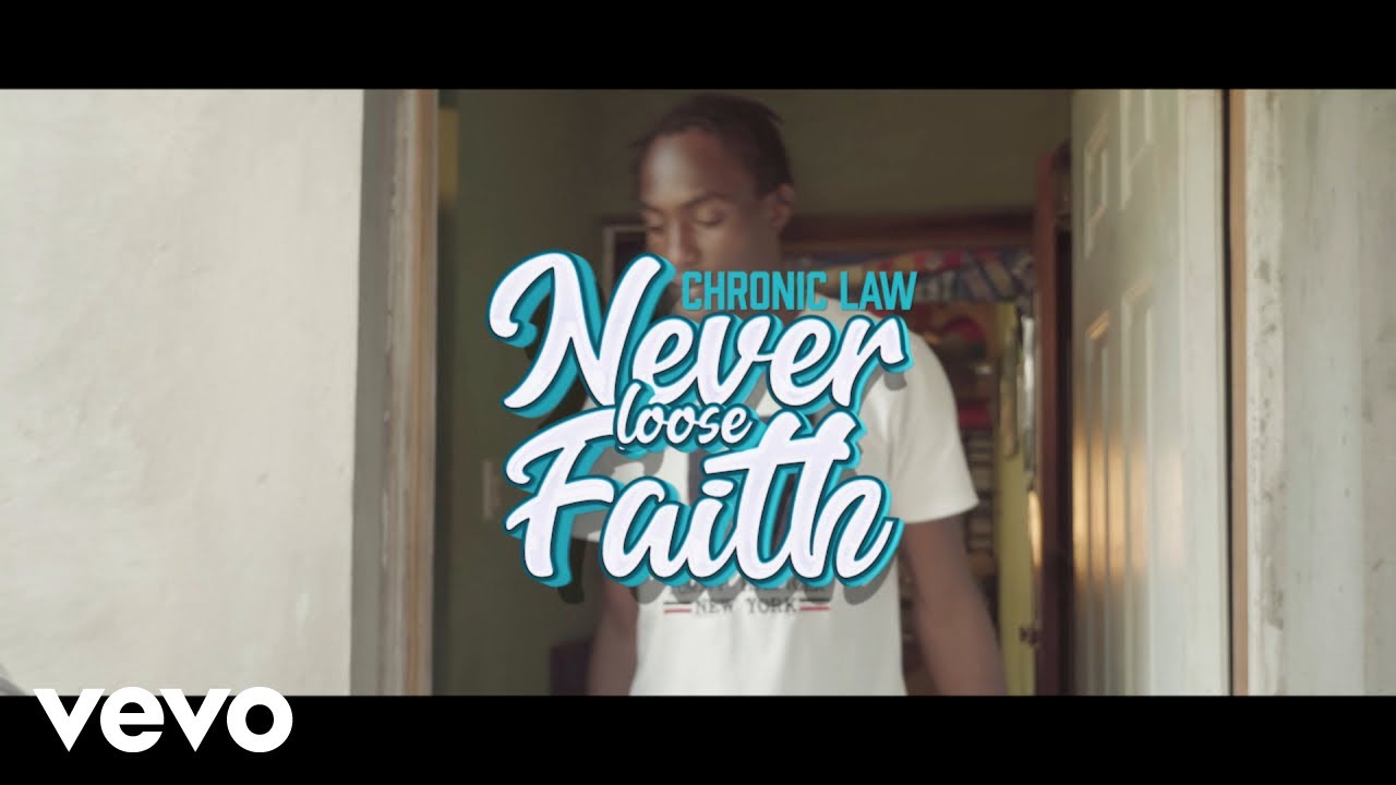 Chronic Law - Never Lose Faith [2/16/2024]