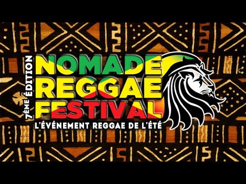 Nomade Reggae Festival 2022 (Teaser) [6/3/2022]