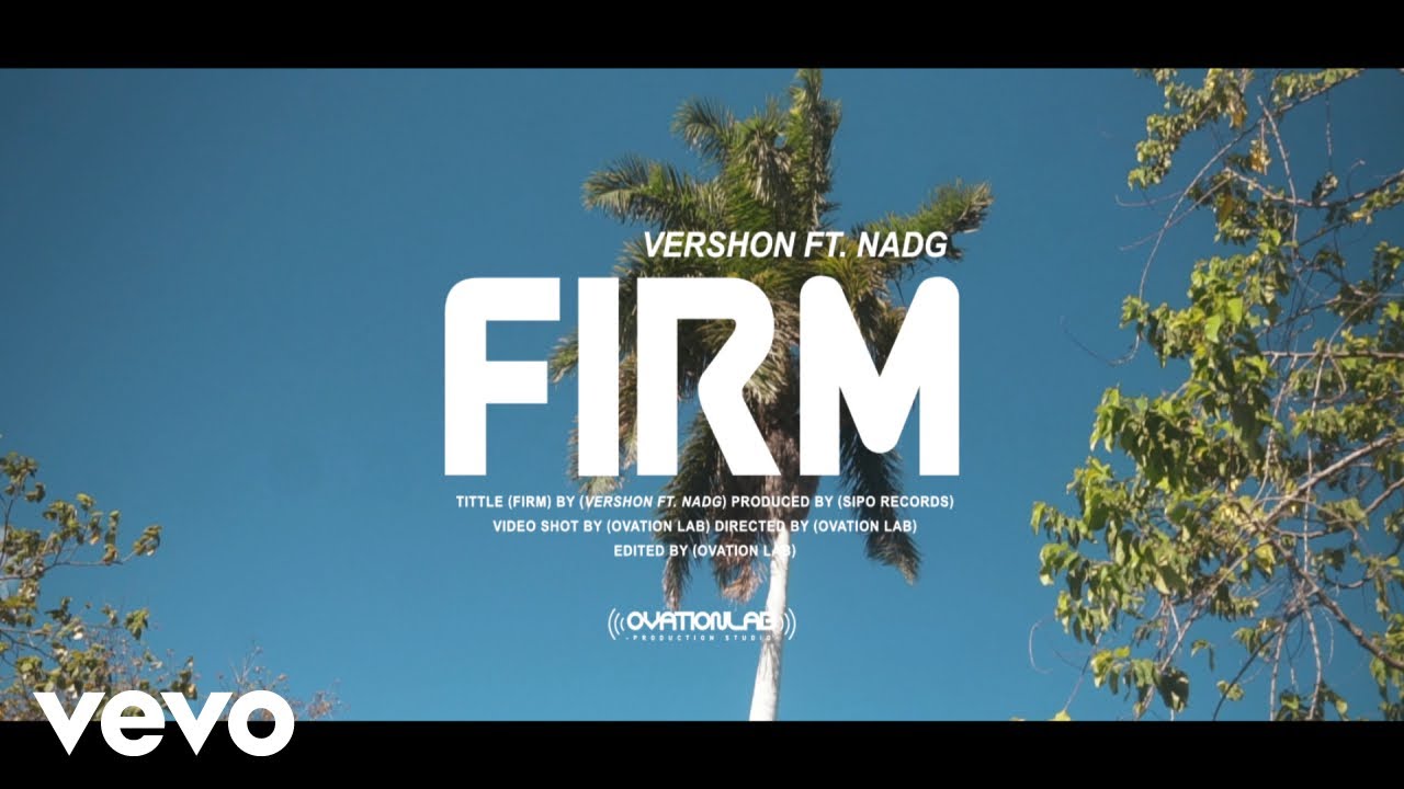 Vershon feat. Nadq - Firm [6/23/2023]