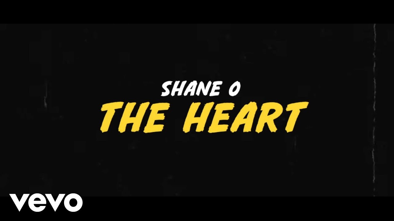 Shane O - The Heart (Lyric Video) [9/18/2020]