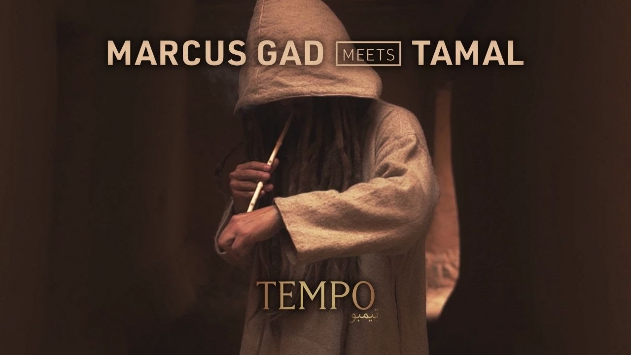 Marcus Gad meets Tamal - Tempo [7/9/2021]