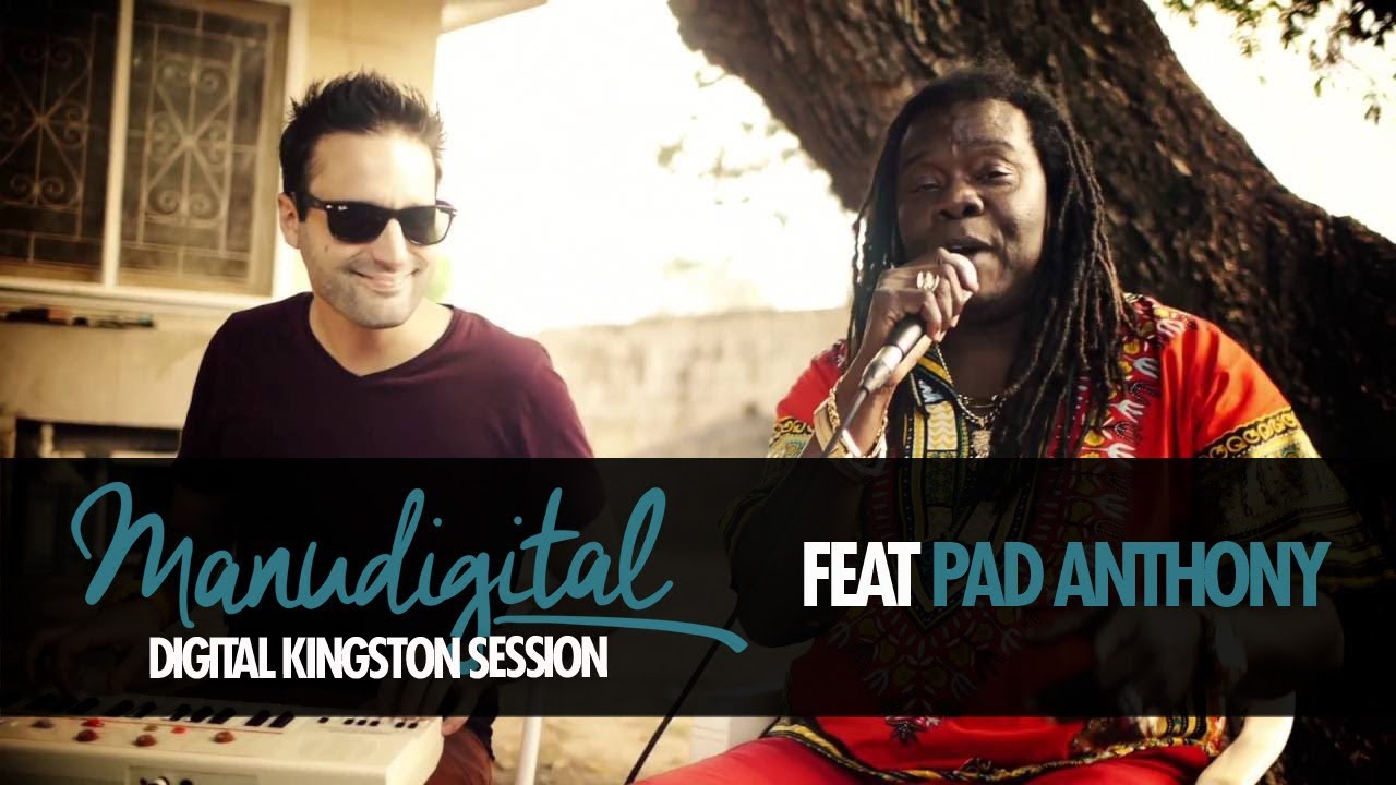 Manudigital & Pad Anthony - Digital Kingston Session [7/1/2016]