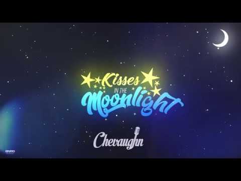 Chevaughn - Kisses In the Moonlight (Lyric Video) [10/30/2017]