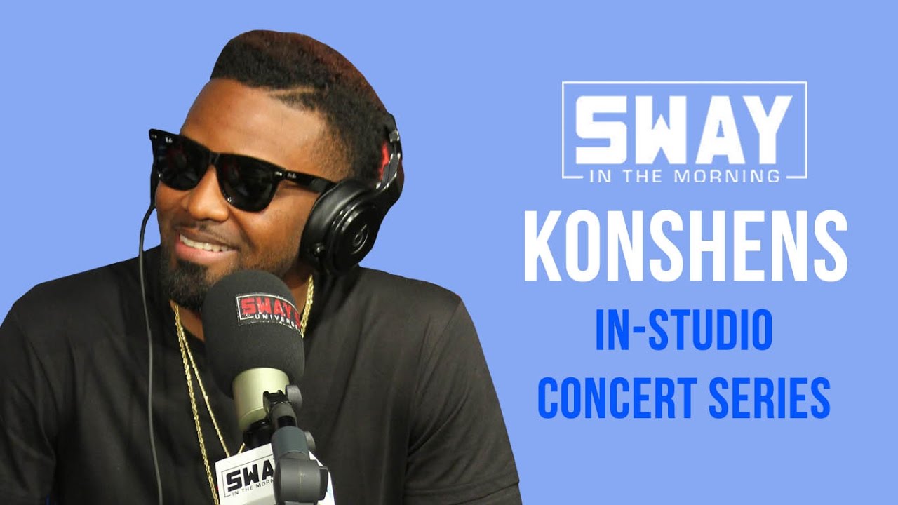Konshens - Interview & Performance @ Sway In The Morning [4/12/2017]