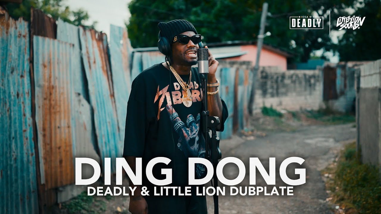 Ding Dong – Freestyle  (DEADLY & Little Lion Sound Dubplate) [9/20/2025]