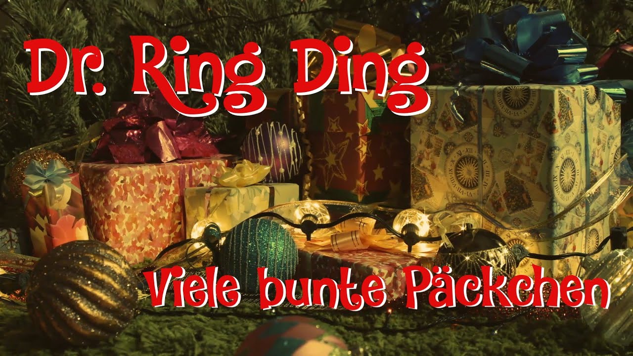 Dr. Ring Ding - Viele Bunte Päckchen [12/13/2020]