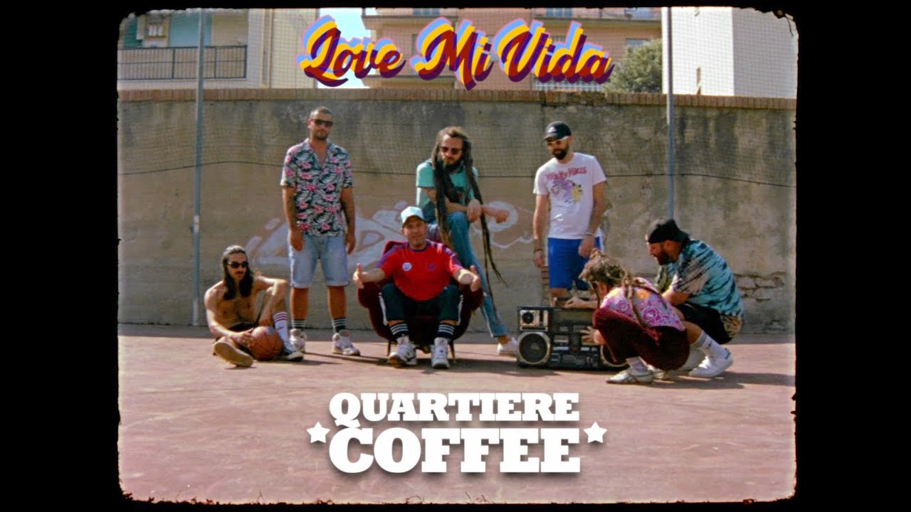 Quartiere Coffee - Love Mi Vida [7/16/2021]