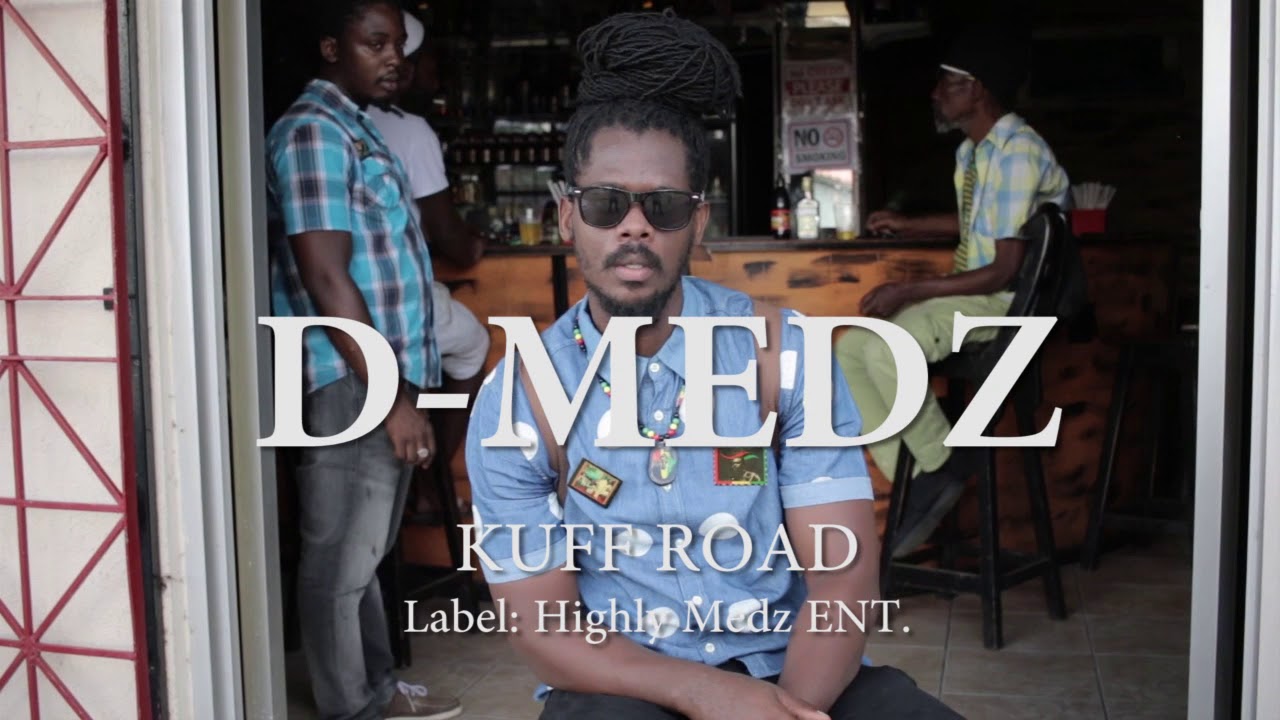 D-Medz - Kuff Road [10/31/2017]