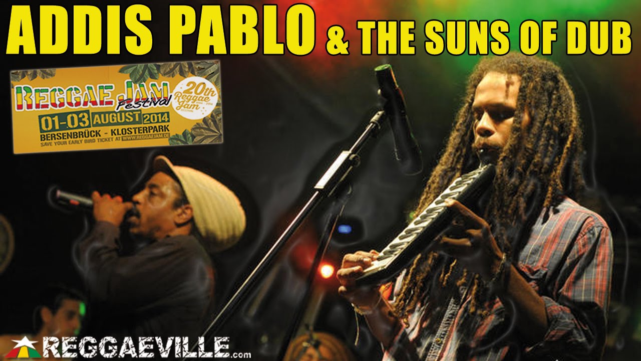 Addis Pablo & Suns Of Dub feat. Earl Sixteen & Exile Di Brave @ Reggae Jam 2014 [8/1/2014]