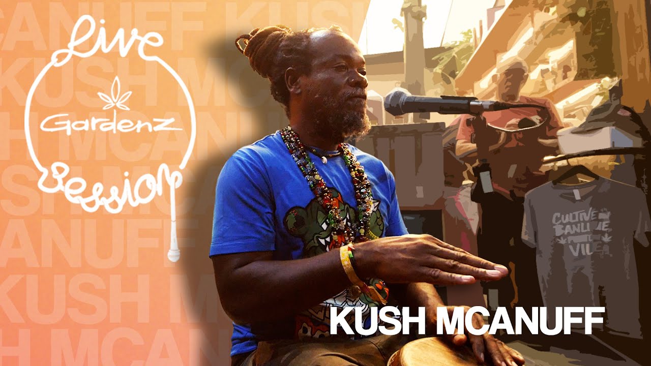 Kush McAnuff @ Live Gardenz Session