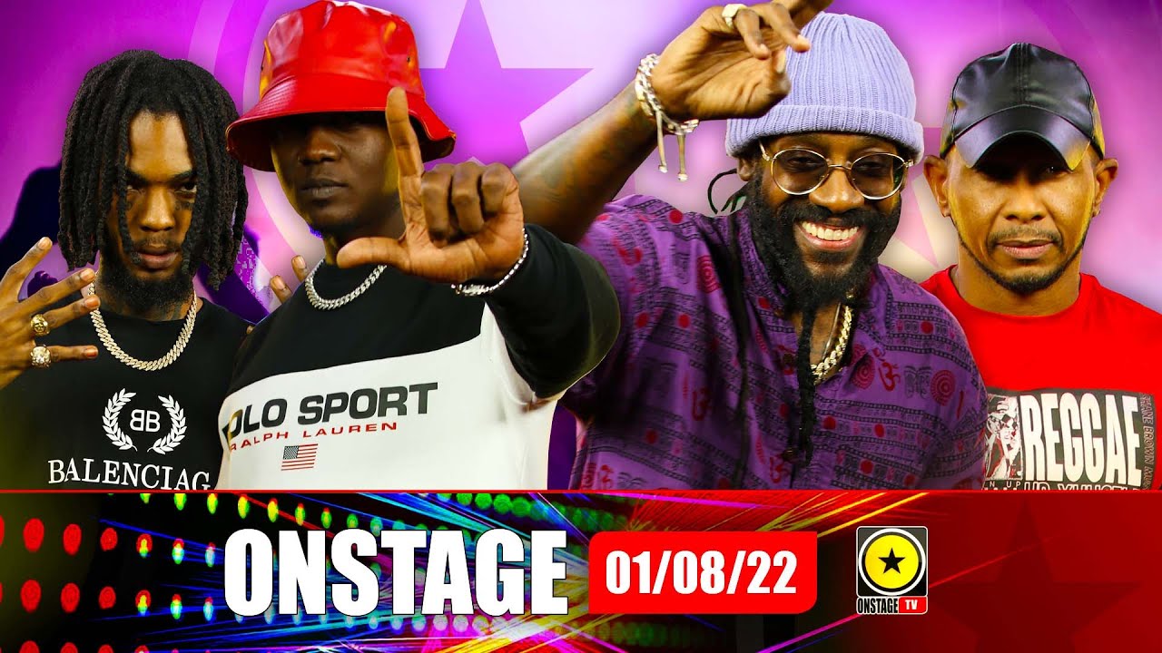 Tarrus Riley & 10TIK Shed Tears Of Joy, Shane Brown Defends Trap Dancehall, Meet Rose Don (OnStage TV) [1/8/2022]