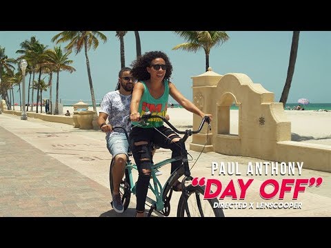 Paul Anthony - Day Off [7/22/2019]