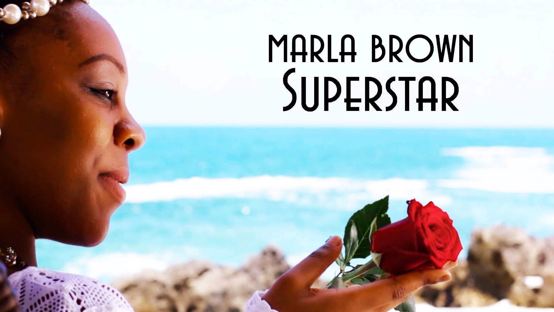 Marla Brown - Superstar [6/22/2015]