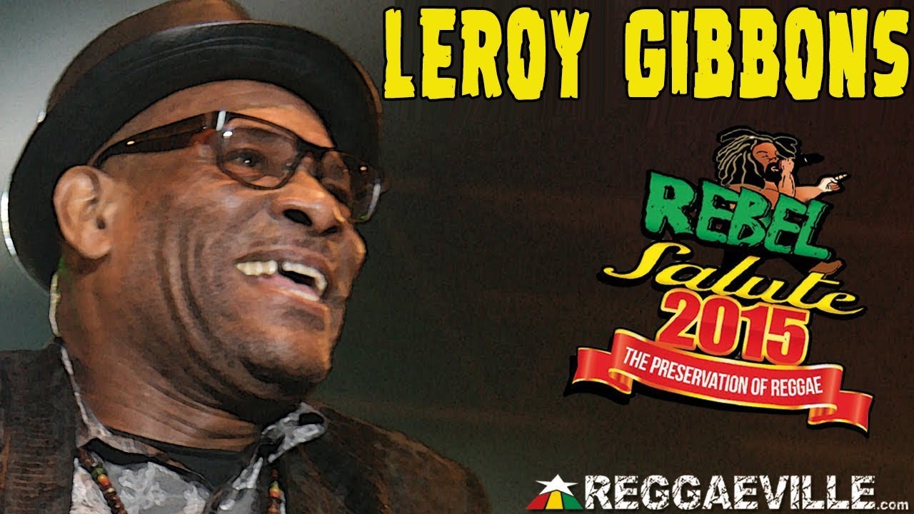 Leroy Gibbons @ Rebel Salute 2015 [1/17/2015]