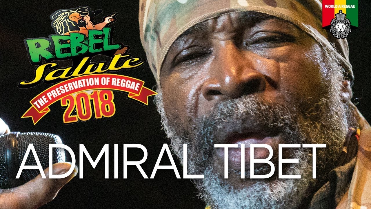 Admiral Tibet @ Rebel Salute 2018 [1/13/2018]