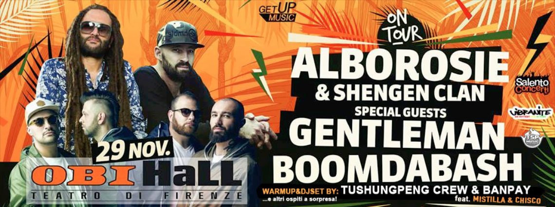 Alborosie & Shengen Clan with Gentleman in Florence, Italy @ Obi Hall