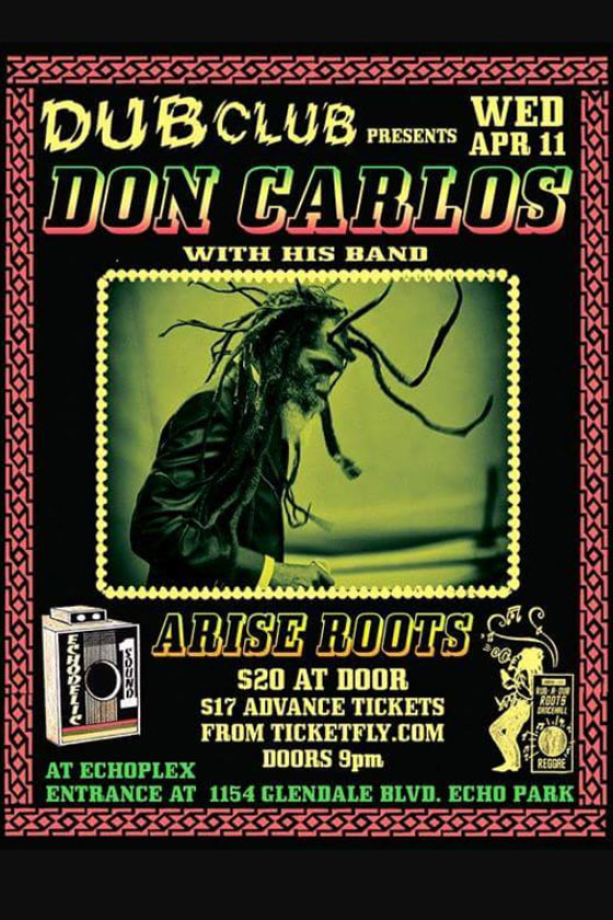 Don Carlos & Arise Roots