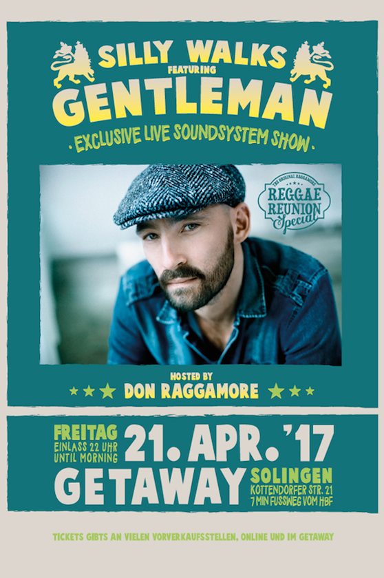 Silly Walks feat. Gentleman in Solingen, Germany @ Reggae Reunion Special