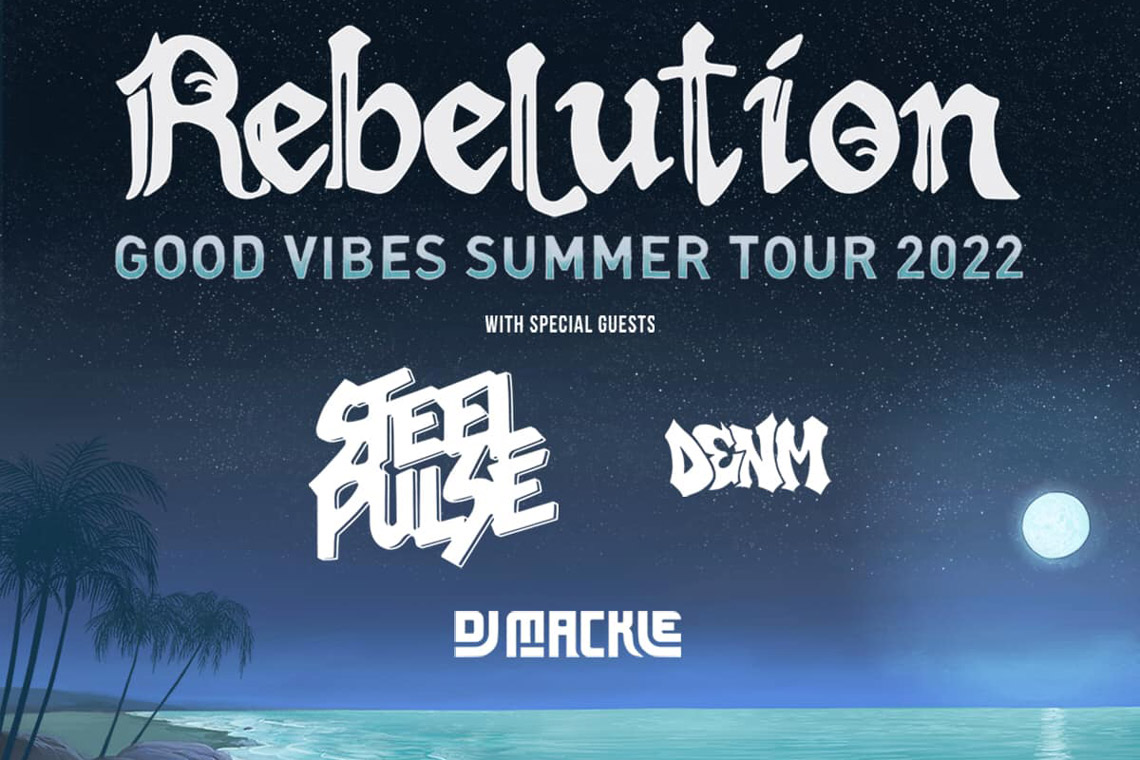 Rebelution, Steel Pulse