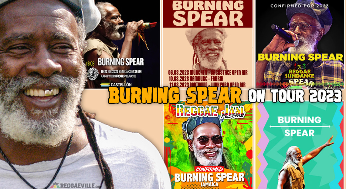 burning spear tour 2023 usa